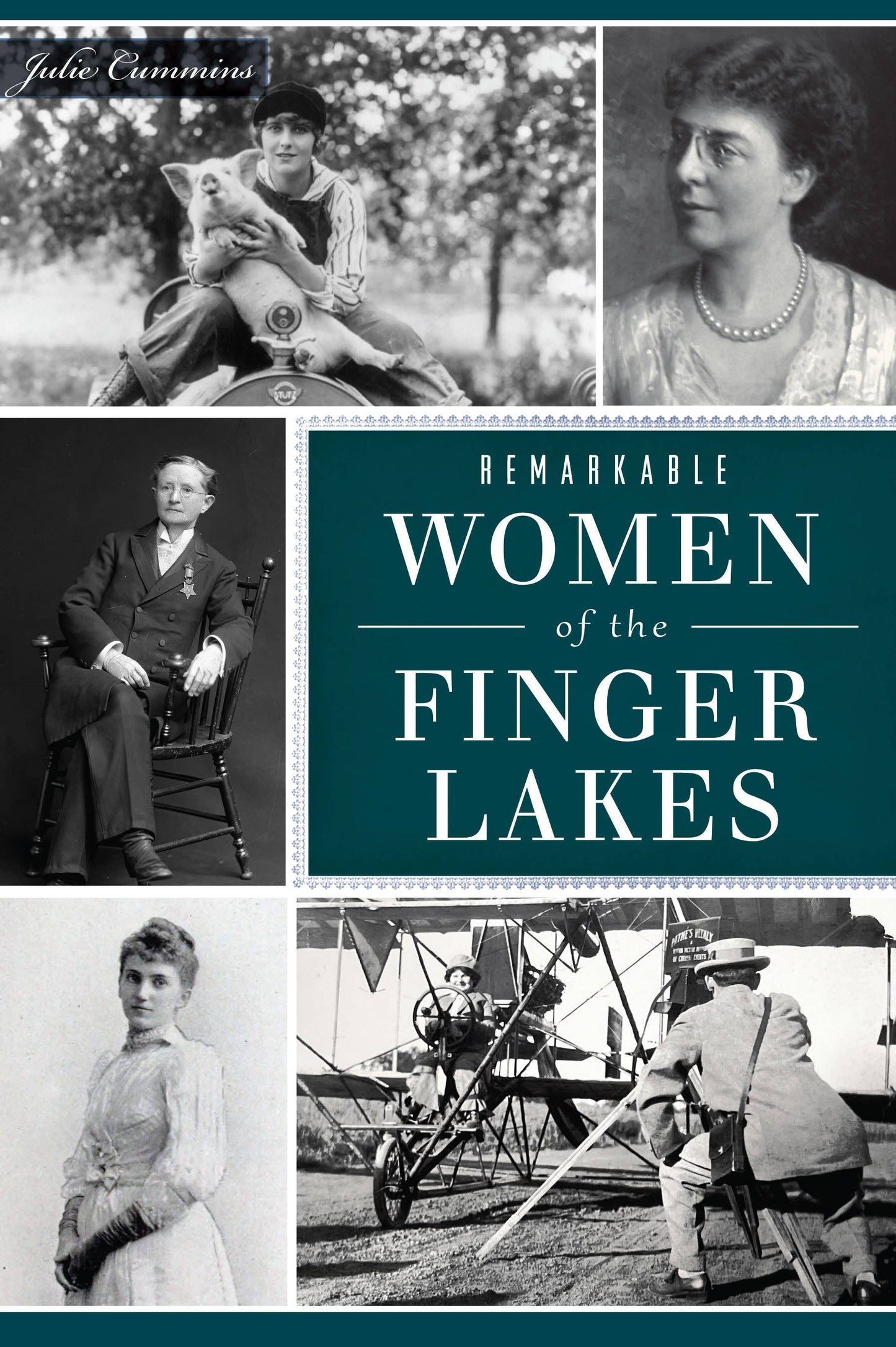 Remarkable Women of the Finger Lakes (NY)